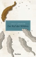 Jack London - Der Ruf der Wildnis, Häftad