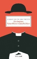 bokomslag Die besten Pater-Brown-Geschichten