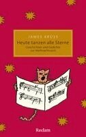 James Krüss, Ulrike Schuldes - Heute tanzen alle Sterne. Die schönsten Geschichten und Gedichte zur Weihnachtszeit, Häftad