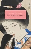 Osamu Dazai - Die sinkende Sonne, Häftad. Tillgänglighet: Lägg i varukorg