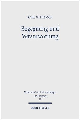 Begegnung und Verantwortung 1