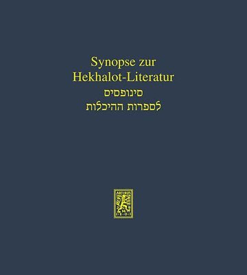 Peter Schäfer - Synopse zur Hekhalot-Literatur, Inbunden