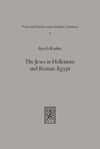 bokomslag The Jews in Hellenistic and Roman Egypt