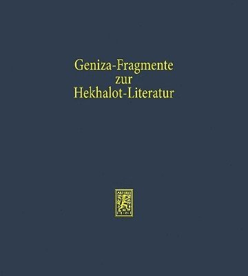Peter Schäfer - Geniza-Fragmente zur Hekhalot-Literatur, Inbunden