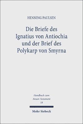 Henning Paulsen - Die Briefe des Ignatius von Antiochia und der Brief des Polykarp von Smyrna, Häftad