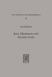 bokomslag Jews, Idumaeans, and Ancient Arabs