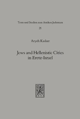 bokomslag Jews and Hellenistic Cities in Eretz-Israel