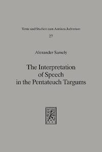 bokomslag The Interpretation of Speech in the Pentateuch Targums