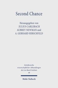 bokomslag Second Chance: Two Centuries of German-Speaking Jews in the United Kingdom