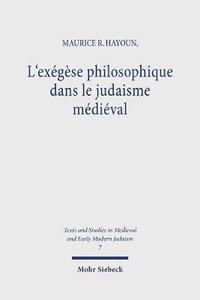 bokomslag L'exgse philosophique dans le judaisme mdival