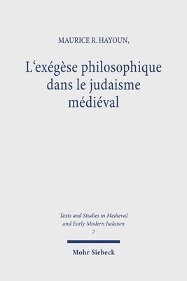 bokomslag L'exgse philosophique dans le judaisme mdival
