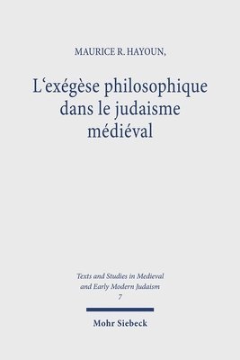 bokomslag L'exgse philosophique dans le judaisme mdival