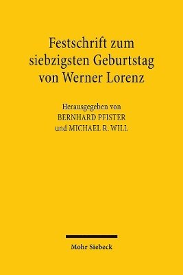 Bernhard Pfister, Michael R Will, Michael R. Will - Festschrift zum siebzigsten Geburtstag von Werner Lorenz, Inbunden