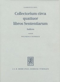 bokomslag Collectorium Circa Quattuor Libros Sententiarium: Indices
