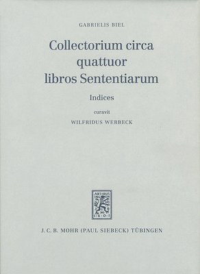 Collectorium Circa Quattuor Libros Sententiarium: Indices