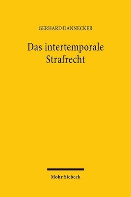 Das intertemporale Strafrecht 1