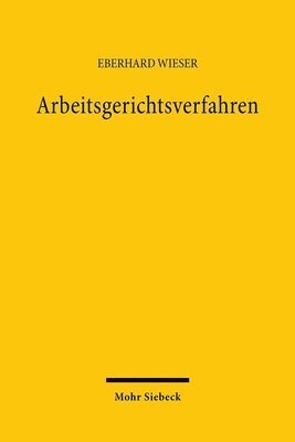 Eberhard Wieser - Arbeitsgerichtsverfahren, Inbunden