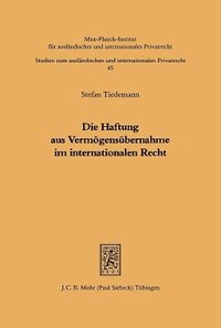 bokomslag Die Haftung aus Vermgensbernahme im internationalen Recht