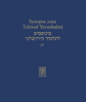 bokomslag Synopse Zum Talmud Yerushalmi: Band IV: Ordnung Neziqin. Ordnung Toharot: Nidda