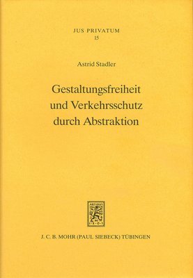 bokomslag Gestaltungsfreiheit und Verkehrsschutz durch Abstraktion