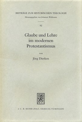 Glaube und Lehre im modernen Protestantismus 1