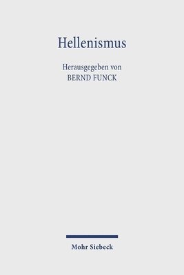 B Funck - Hellenismus, Inbunden