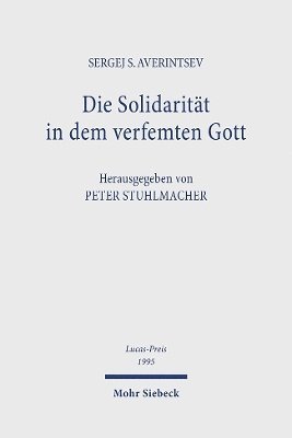 Die Solidarität in dem verfemten Gott