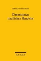 Albrecht Dehnhard - Dimensionen staatlichen Handelns, Häftad