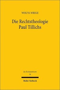 bokomslag Die Rechtstheologie Paul Tillichs
