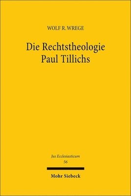 bokomslag Die Rechtstheologie Paul Tillichs