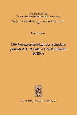 bokomslag Die Vorhersehbarkeit des Schadens gemss Art. 74 S.2 UN-Kaufrecht (CISG)