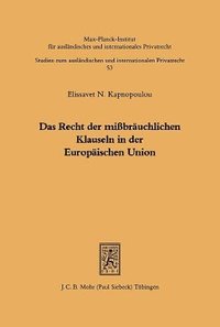 bokomslag Das Recht der mibruchlichen Klauseln in der Europischen Union