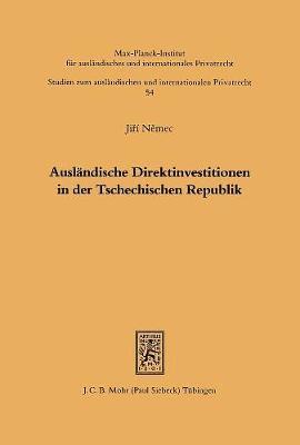 Jiri Nemec - Ausländische Direktinvestitionen in der Tschechischen Republik, Häftad