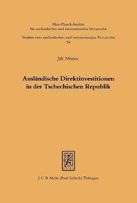 Auslndische Direktinvestitionen in der Tschechischen Republik 1