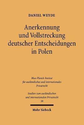 Anerkennung und Vollstreckung deutscher Entscheidungen in Polen 1