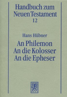 Hans Hübner - An Philemon. An die Kolosser. An die Epheser, Häftad