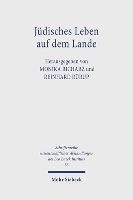 Monika Richarz, Reinhard Rürup - Jüdisches Leben auf dem Lande, Inbunden