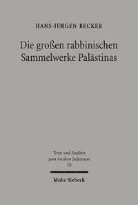 bokomslag Die groen rabbinischen Sammelwerke Palstinas