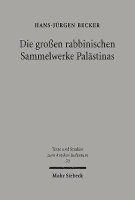 bokomslag Die groen rabbinischen Sammelwerke Palstinas