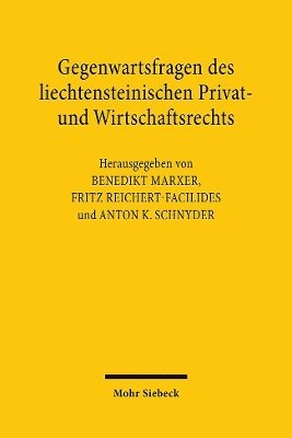 Gegenwartsfragen des liechtensteinischen Privat- und Wirtschaftsrechts 1