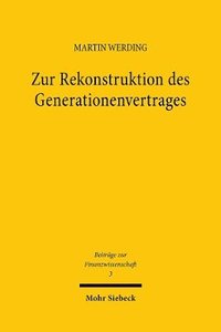 bokomslag Zur Rekonstruktion des Generationenvertrages
