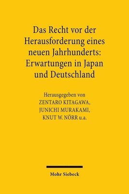 bokomslag Das Recht vor der Herausforderung eines neuen Jahrhunderts: Erwartungen in Japan und Deutschland