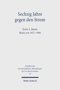 bokomslag Sechzig Jahre gegen den Strom