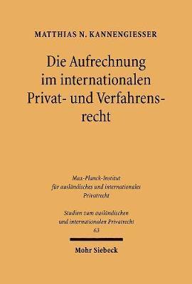 Die Aufrechnung im internationalen Privat- und Verfahrensrecht 1