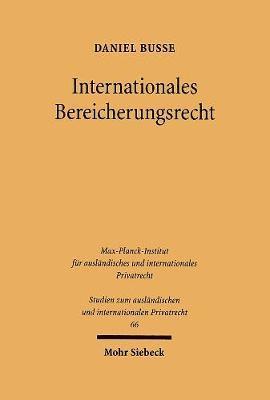 Internationales Bereicherungsrecht 1