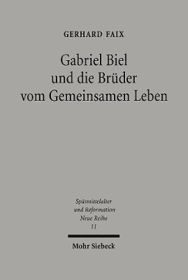 bokomslag Gabriel Biel und die Brder vom Gemeinsamen Leben