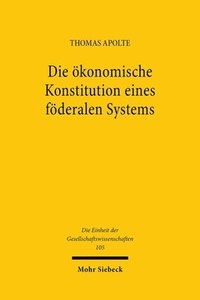 bokomslag Die konomische Konstitution eines fderalen Systems