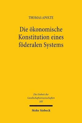 bokomslag Die konomische Konstitution eines fderalen Systems