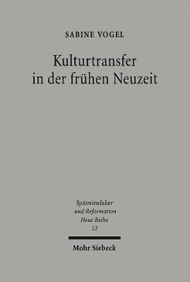 bokomslag Kulturtransfer in der frhen Neuzeit