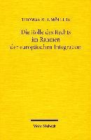 Die Rolle des Rechts im Rahmen der europischen Integration 1